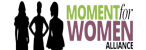 Moment for Women Alliance